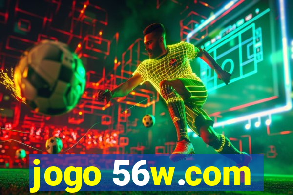 jogo 56w.com